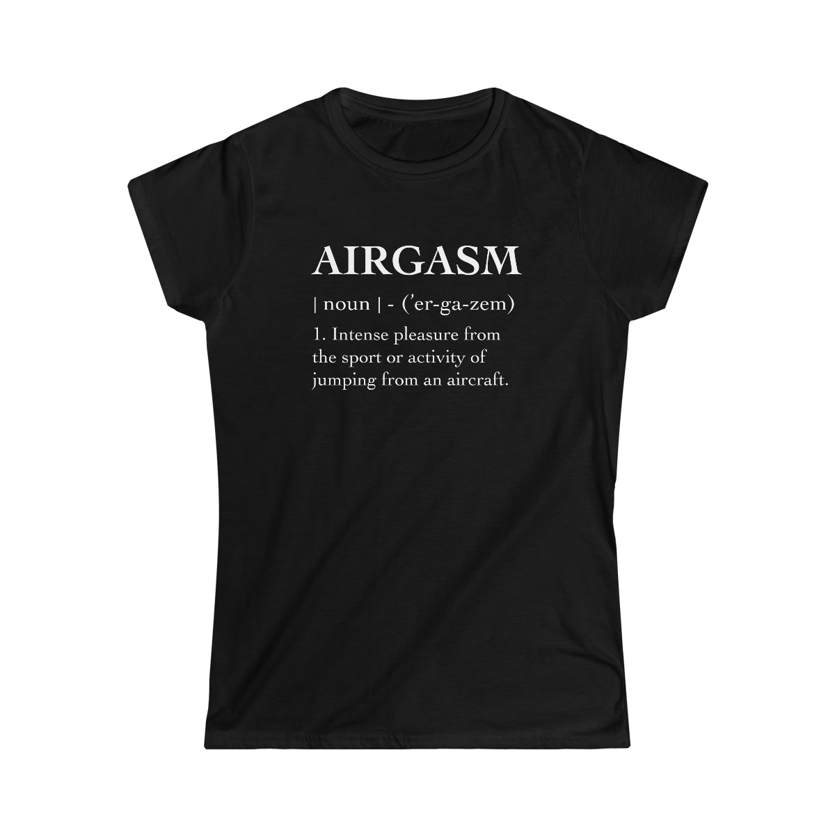 AIRGASM T-Shirt